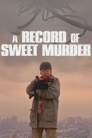 Xem A Record Of Sweet Murderer Online - Cùng Xem Cùng Chill | Phim Hay C