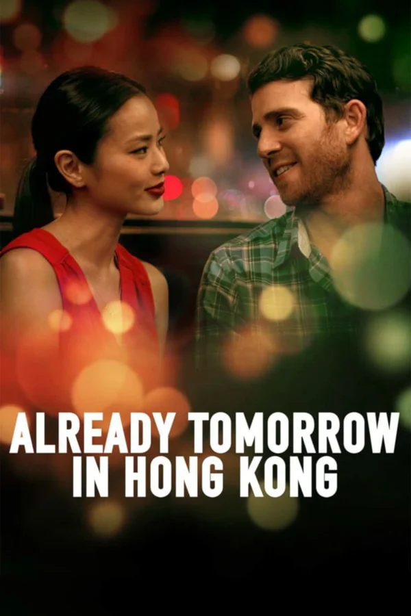 Xem Already Tomorrow in Hong Kong Online - Cùng Xem Cùng Chill | Phim Hay C
