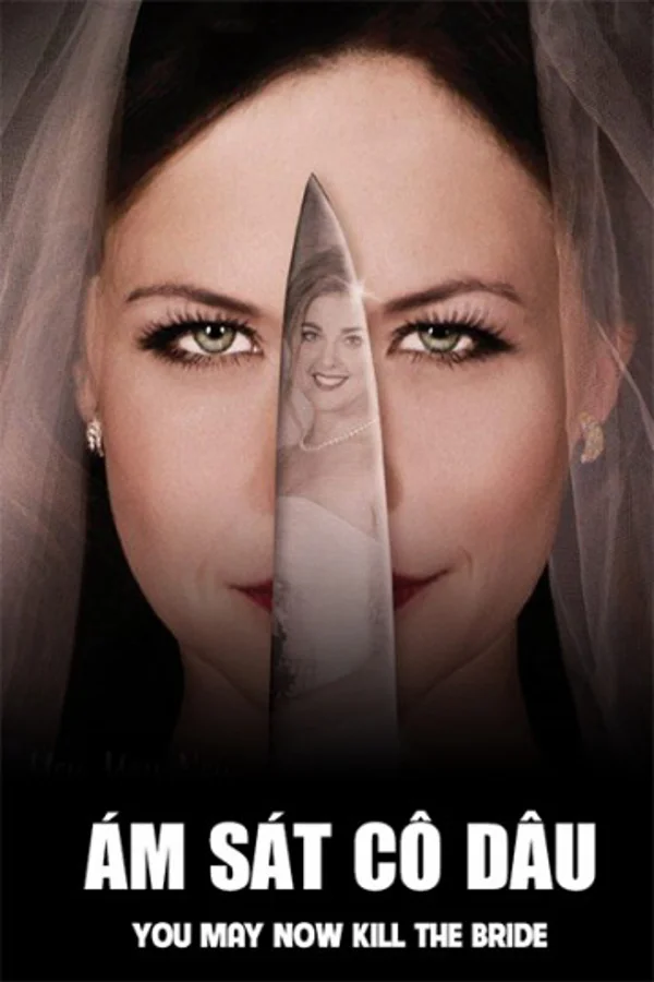Xem Ám Sát Cô Dâu Online - Cùng Xem Cùng Chill | Phim Hay C