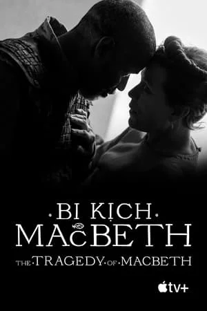 Xem Bi Kịch Của Macbeth Online - Cùng Xem Cùng Chill | Phim Hay C