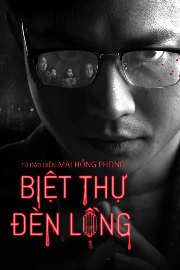 Xem Biệt Thự Đèn Lồng Online - Cùng Xem Cùng Chill | Phim Hay C