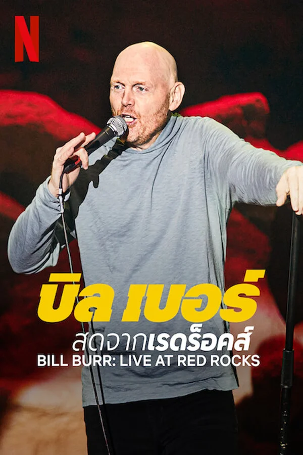 Xem Bill Burr: Trực tiếp tại Red Rocks Online - Cùng Xem Cùng Chill | Phim Hay C