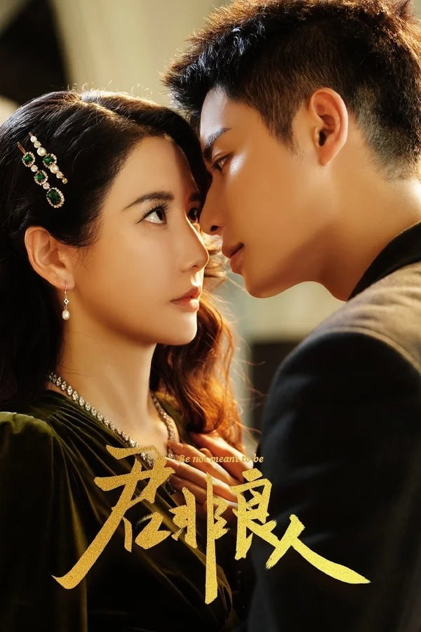 Xem Chàng Không Phải Người Tốt (Quân Phi Lương Nhân) Online - Cùng Xem Cùng Chill | Phim Hay C