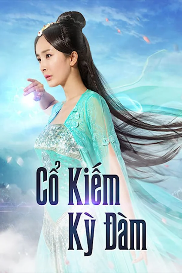Xem Cổ Kiếm Kỳ Đàm 1 Online - Cùng Xem Cùng Chill | Phim Hay C