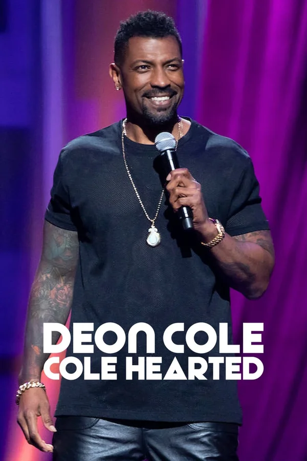 Xem Deon Cole: Cole Hearted Online - Cùng Xem Cùng Chill | Phim Hay C