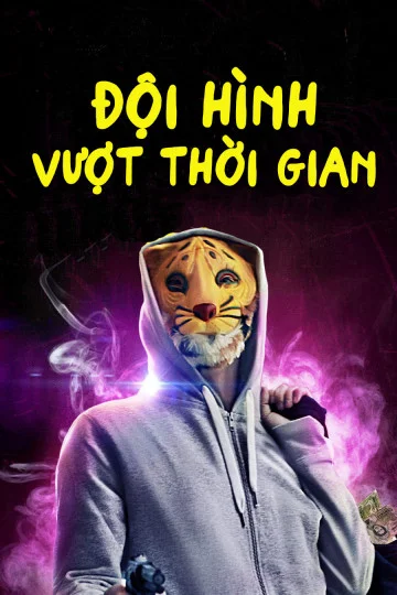 Xem Đội Hình Vượt Thời Gian Online - Cùng Xem Cùng Chill | Phim Hay C