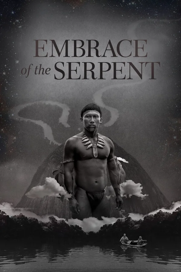 Xem Embrace of the Serpent Online - Cùng Xem Cùng Chill | Phim Hay C
