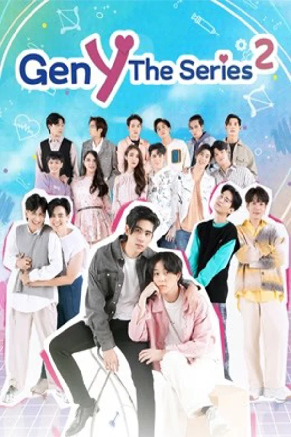 Xem Gen Y The Series Phần 2 Online - Cùng Xem Cùng Chill | Phim Hay C