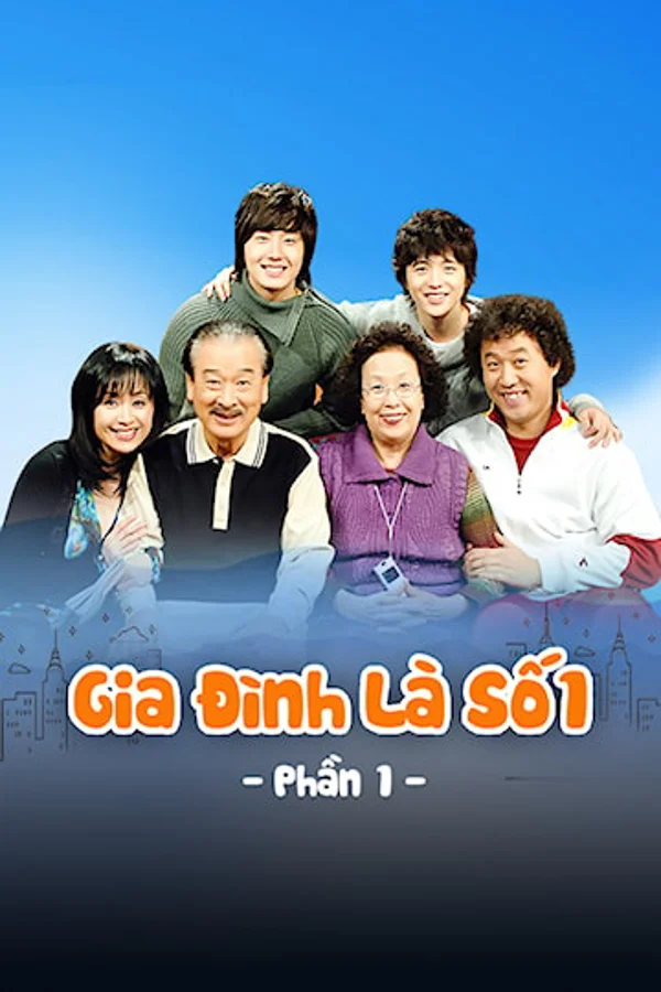 Xem Gia Đình Là Số 1 (Phần 1) Online - Cùng Xem Cùng Chill | Phim Hay C
