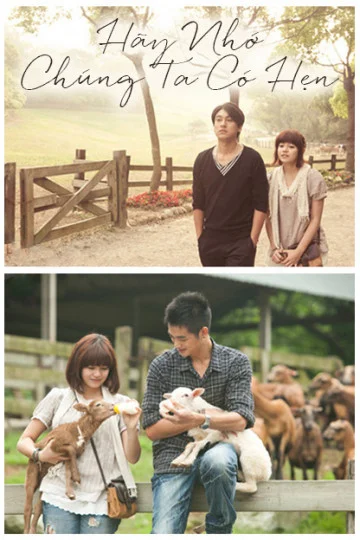 Xem Hãy Nhớ Chúng Ta Có Hẹn Online - Cùng Xem Cùng Chill | Phim Hay C