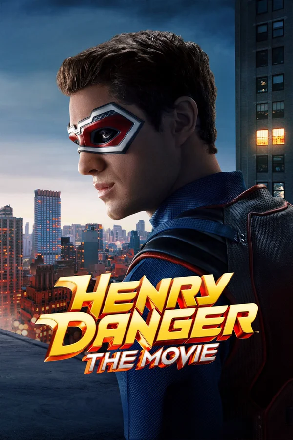 Xem Henry Danger: Bản Điện Ảnh Online - Cùng Xem Cùng Chill | Phim Hay C
