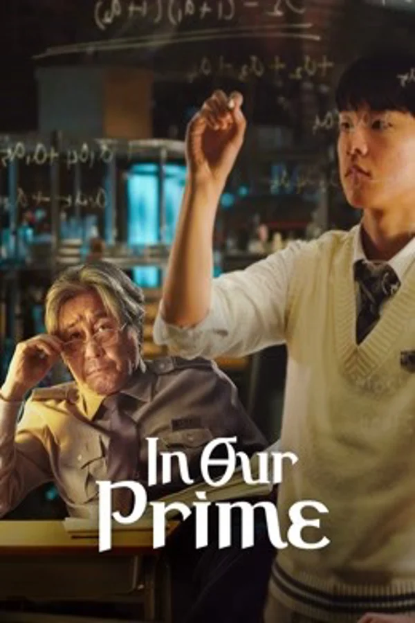 Xem In Our Prime Online - Cùng Xem Cùng Chill | Phim Hay C