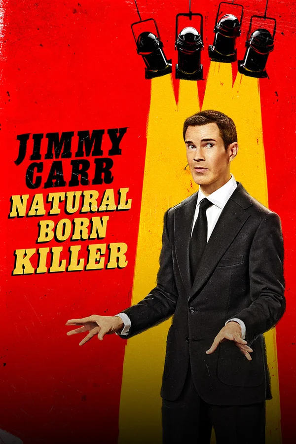 Xem Jimmy Carr: Natural Born Killer Online - Cùng Xem Cùng Chill | Phim Hay C