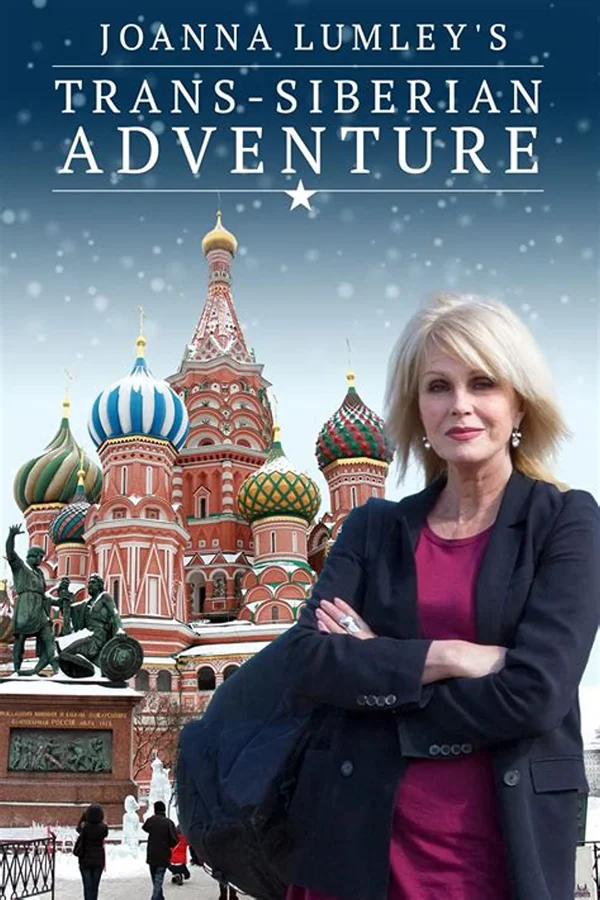 Xem Joanna Lumley: Hành trình xuyên Siberia Online - Cùng Xem Cùng Chill | Phim Hay C