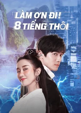 Xem Làm Ơn! 8 Tiếng Thôi Online - Cùng Xem Cùng Chill | Phim Hay C