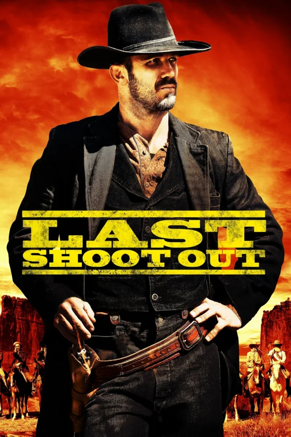 Xem Last Shoot Out Online - Cùng Xem Cùng Chill | Phim Hay C