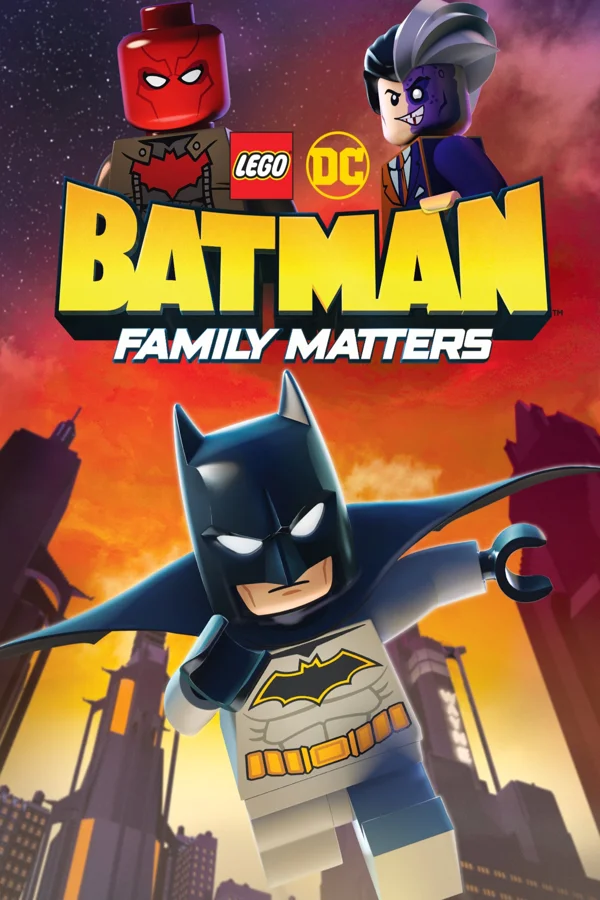 Xem LEGO DC Batman: Family Matters Online - Cùng Xem Cùng Chill | Phim Hay C