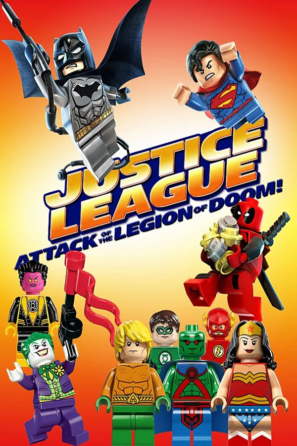 Xem LEGO DC Super Heroes - Justice League: Attack of the Legion of Doom! Online - Cùng Xem Cùng Chill | Phim Hay C
