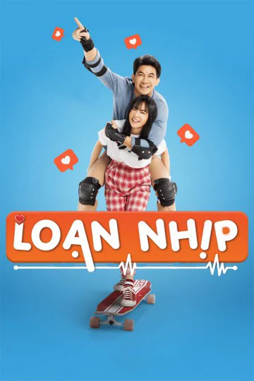 Xem Loạn Nhịp Online - Cùng Xem Cùng Chill | Phim Hay C