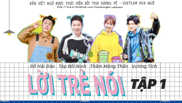 Xem Lời Trẻ Nói 2 Online - Cùng Xem Cùng Chill | Phim Hay C