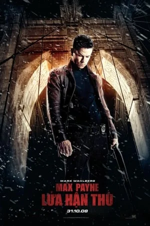 Xem Max Payne: Lửa Hận Thù Online - Cùng Xem Cùng Chill | Phim Hay C
