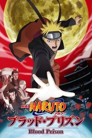 Xem Naruto Shippuden Movie 5: Huyết Ngục Online - Cùng Xem Cùng Chill | Phim Hay C