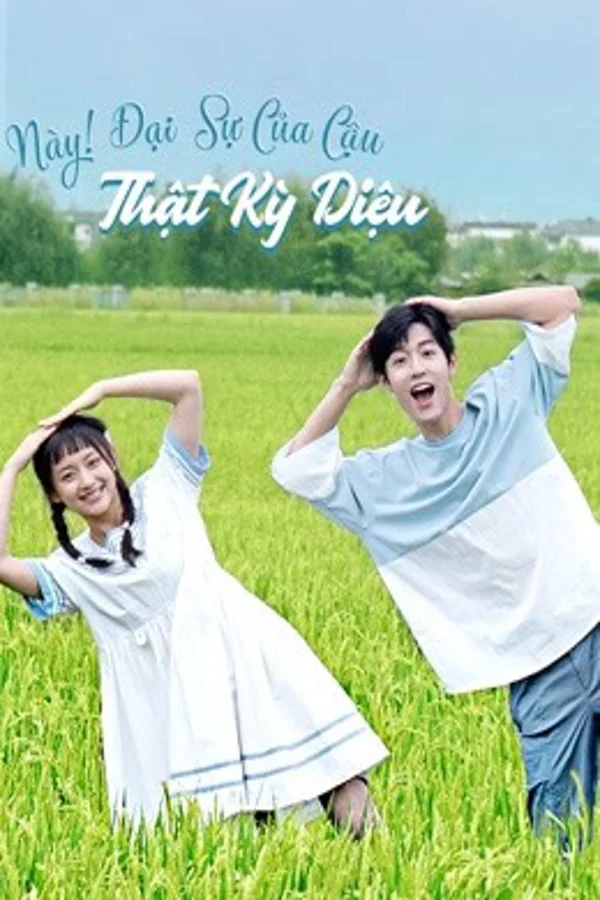 Xem Này! Đại Sự Của Cậu Thật Kỳ Diệu Online - Cùng Xem Cùng Chill | Phim Hay C