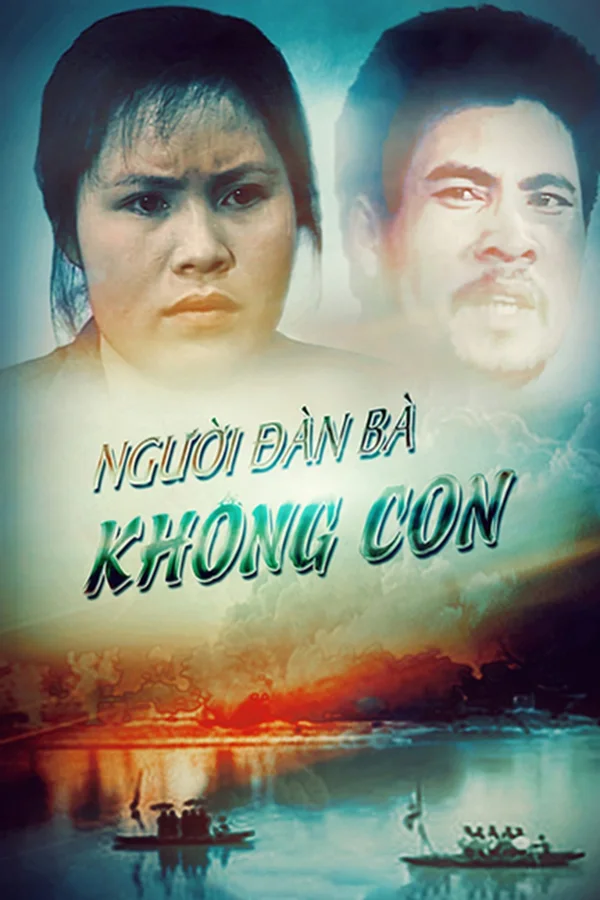 Xem Người Đàn Bà Không Con Online - Cùng Xem Cùng Chill | Phim Hay C