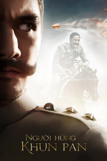 Xem Người Hùng Khun Pan Online - Cùng Xem Cùng Chill | Phim Hay C