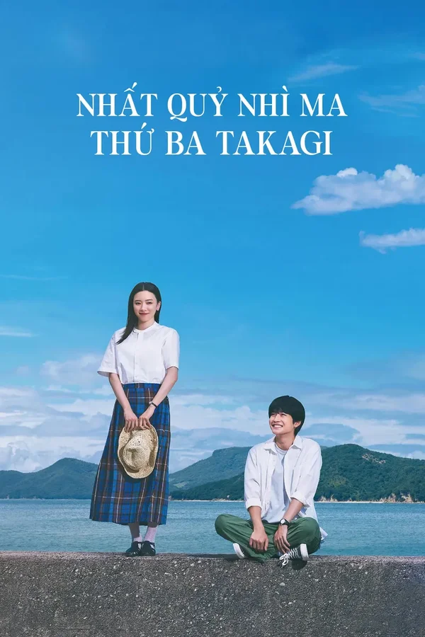 Xem Nhất Quỷ Nhì Ma, Thứ Ba Takagi: Trêu Rồi Yêu Online - Cùng Xem Cùng Chill | Phim Hay C