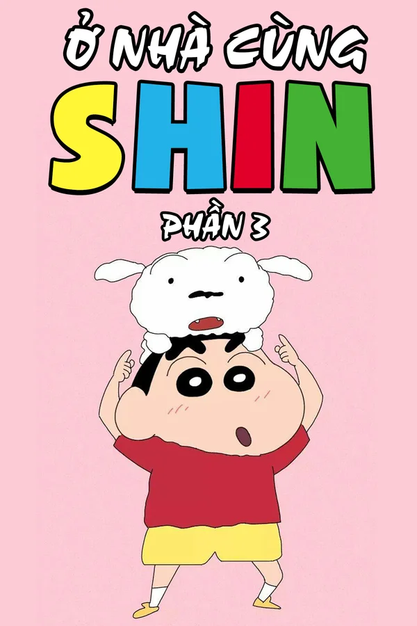 Xem Ở Nhà Cùng Shin (Phần 3) Online - Cùng Xem Cùng Chill | Phim Hay C