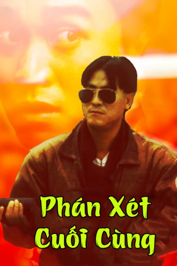 Xem Phán Xét Cuối Cùng Online - Cùng Xem Cùng Chill | Phim Hay C