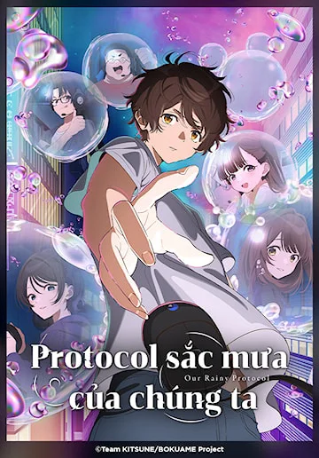 Xem Protocol: Sắc Mưa Của Chúng Ta Online - Cùng Xem Cùng Chill | Phim Hay C