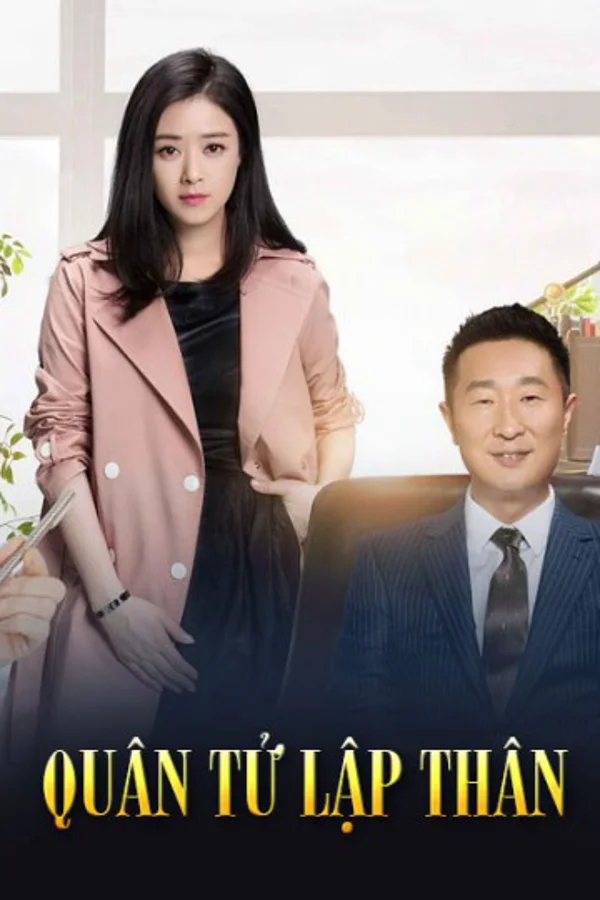 Xem Quân Tử Lập Thân Online - Cùng Xem Cùng Chill | Phim Hay C