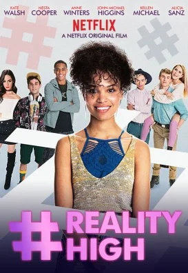 Xem Reality High Online - Cùng Xem Cùng Chill | Phim Hay C