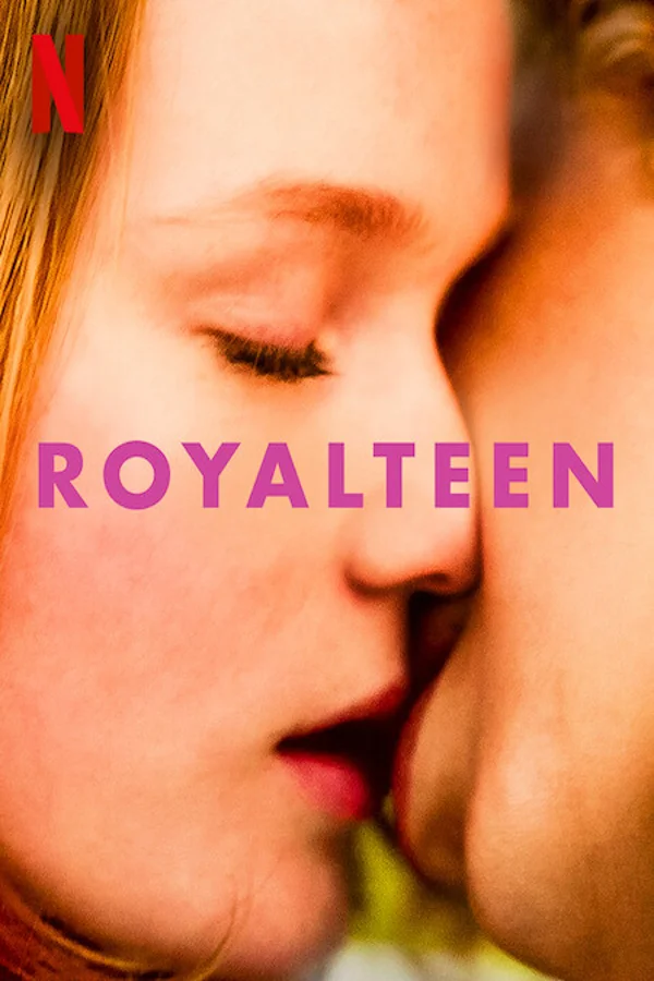 Xem Royalteen Online - Cùng Xem Cùng Chill | Phim Hay C