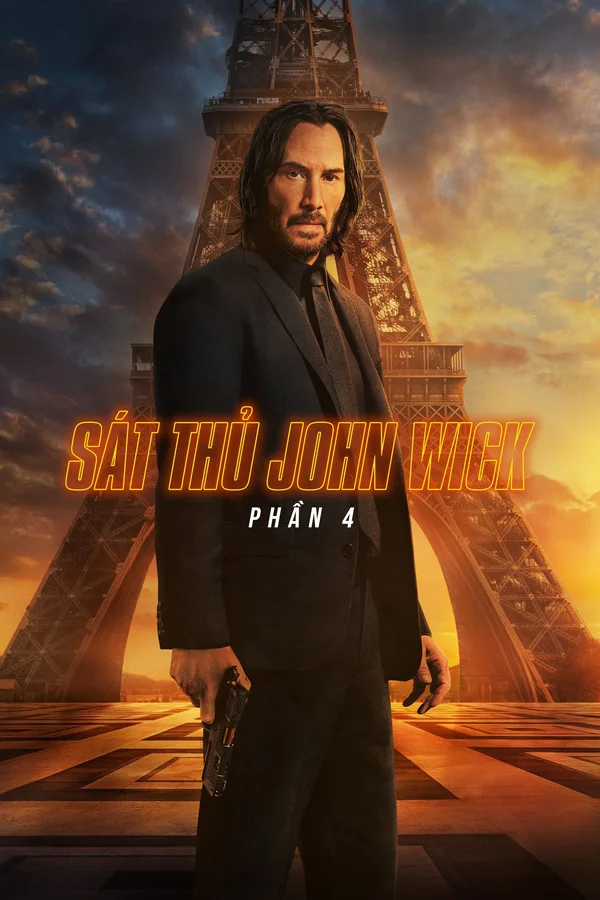 Xem Sát Thủ John Wick: Phần 4 Online - Cùng Xem Cùng Chill | Phim Hay C