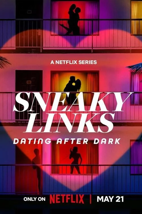 Xem Sneaky Links: Dating After Dark Online - Cùng Xem Cùng Chill | Phim Hay C
