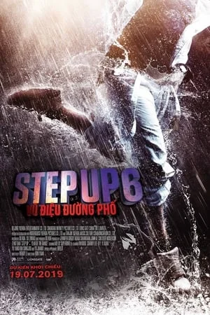 Xem Step Up 6: Vũ Điệu Đường Phố Online - Cùng Xem Cùng Chill | Phim Hay C