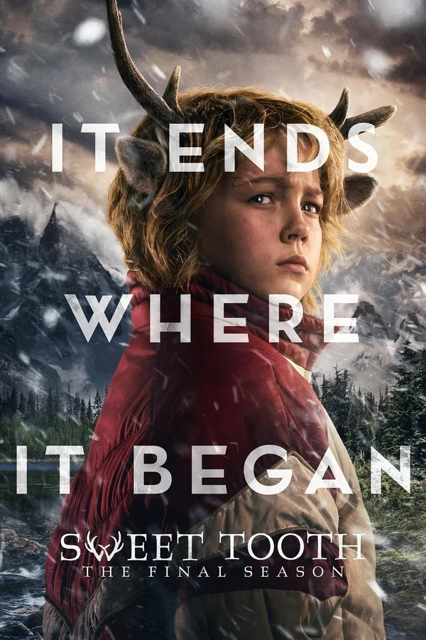 Xem Sweet Tooth: Cậu Bé Gạc Nai (Phần 3) Online - Cùng Xem Cùng Chill | Phim Hay C