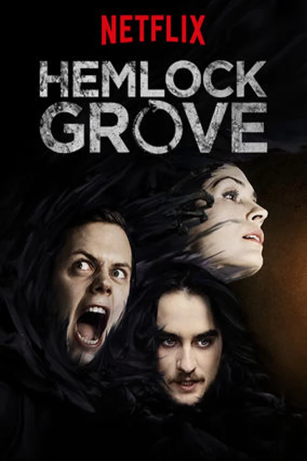 Xem Thị Trấn Hemlock Grove (Phần 3) Online - Cùng Xem Cùng Chill | Phim Hay C