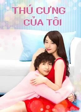 Xem Thú Cưng Của Tôi Online - Cùng Xem Cùng Chill | Phim Hay C