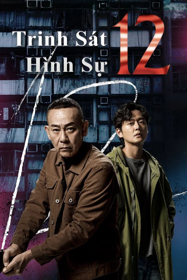 Xem Trinh Sát Hình Sự 12 Online - Cùng Xem Cùng Chill | Phim Hay C