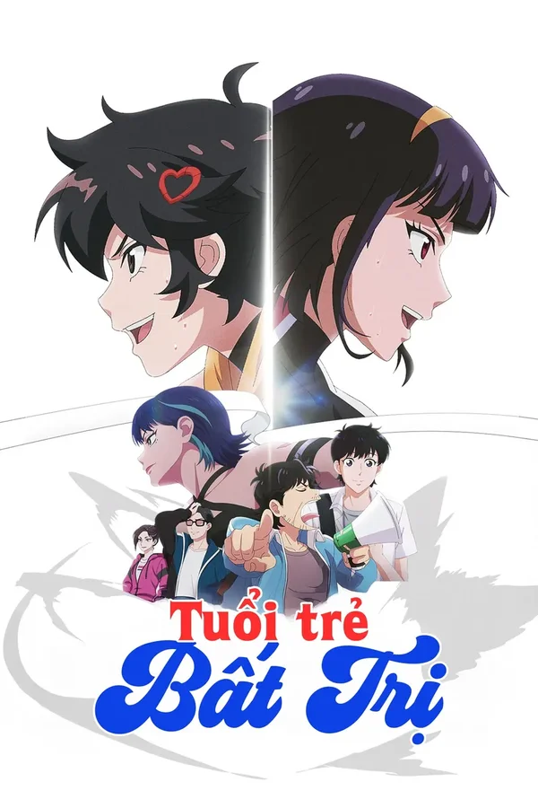 Xem Tuổi Trẻ Bất Trị Online - Cùng Xem Cùng Chill | Phim Hay C