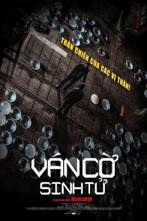 Xem Ván Cờ Sinh Tử 2 Online - Cùng Xem Cùng Chill | Phim Hay C