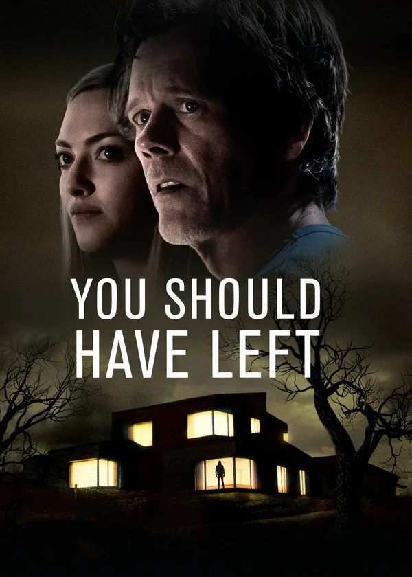 Xem You Should Have Left Online - Cùng Xem Cùng Chill | Phim Hay C